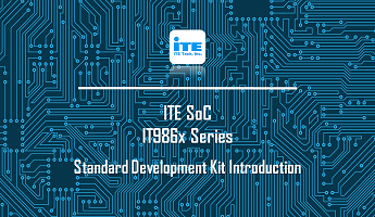 ITE IT986x Standard EVB Introduction